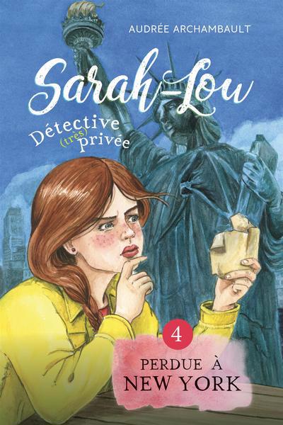 SARAH-LOU, DETECTIVE (TRES) PRIVEE T4