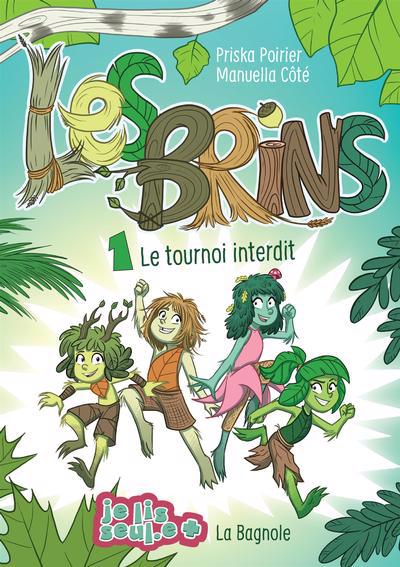 BRINS 1 -LE TOURNOI INTERDIT