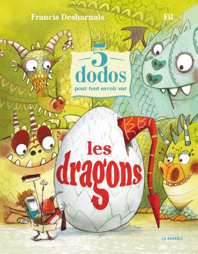 5 DODOS POUR TOUT SAVOIR SUR LES DRAGONS