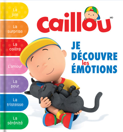 CAILLOU -JE DECOUVRE LES EMOTIONS