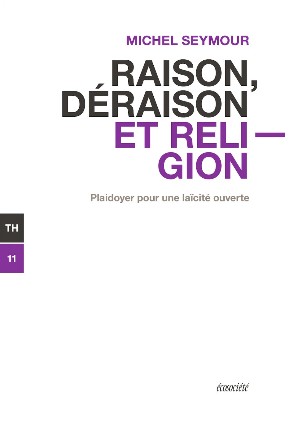 RAISON, DERAISON ET RELIGION