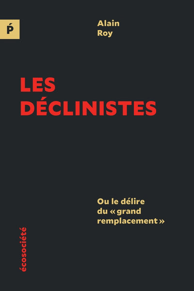 DECLINISTES