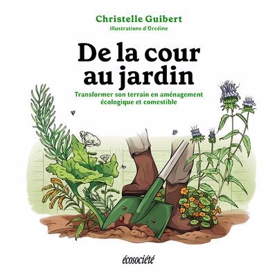 DE LA COUR AU JARDIN