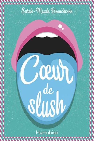 COEUR DE SLUSH