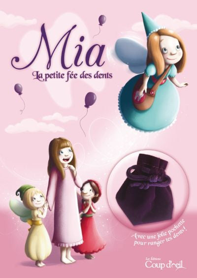 MIA LA PETITE FEE DES DENTS