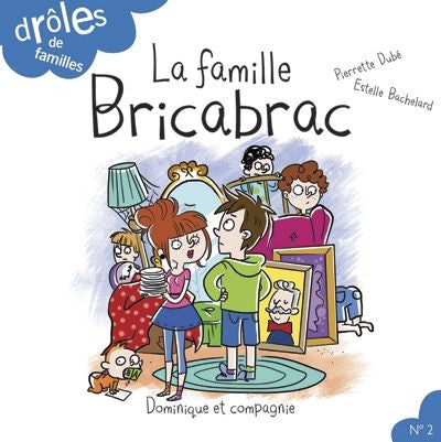 FAMILLE BRICABRAC NO.2