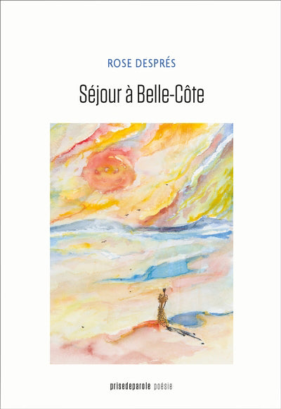 SEJOUR A BELLE-COTE