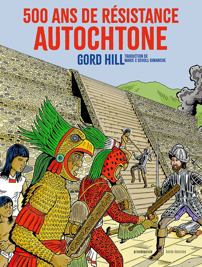 500 ANS DE RÉSISTANCE AUTOCHTONE | GORD HILL