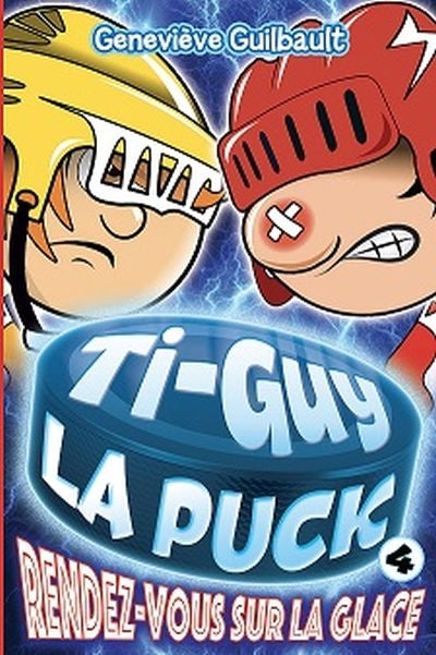 TI-GUY LA PUCK 04  RENDEZ-VOUS SUR LA GLACE