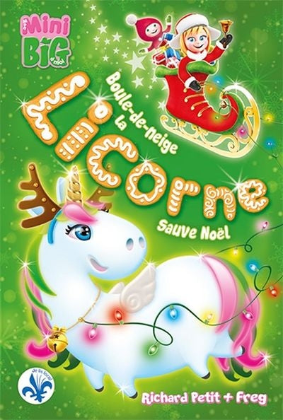 BOULE-DE-NEIGE LA LICORNE SAUVE NOEL