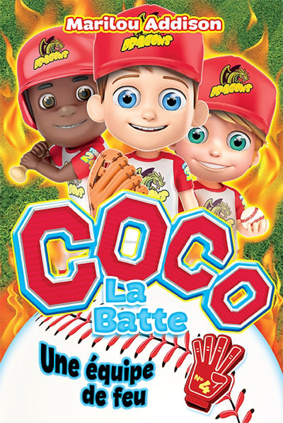 COCO LA BATTE 04  UNE EQUIPE DE FEU