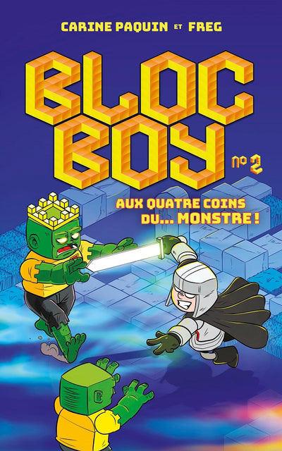 BLOC BOY 02  AUX QUATRE COINS DU... MONSTRE! N.E.