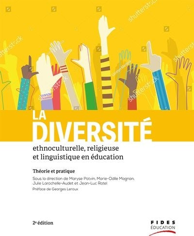 DIVERSITÉ ETHNOCULTURELLE, RELIGIEUSE ET LINGUISTIQUE EN ÉDUCATIO
