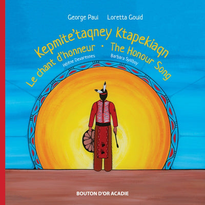 KEPMITE'TAQNEY KTAPEKIAQN  LE CHANT D'HONNEUR