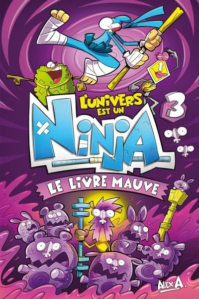 univers est un Ninja 3 livre mauve