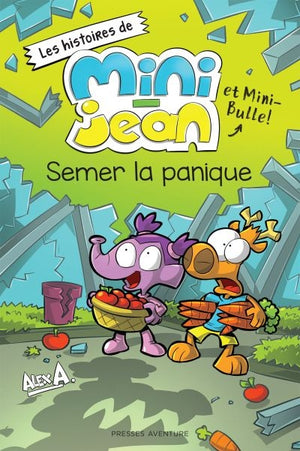 SEMER LA PANIQUE