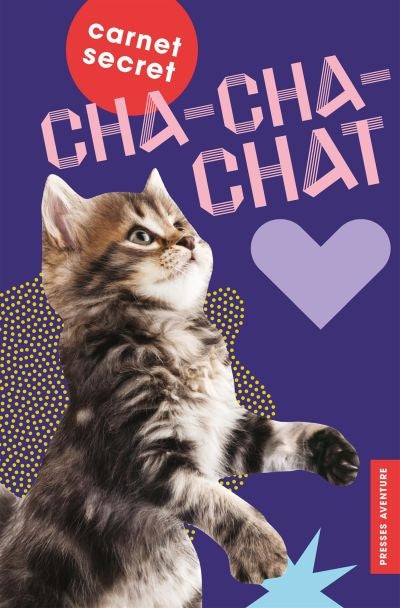 CARNET SECRET CHA-CHA-CHAT -NE