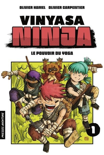 VINYASA NINJA T01 - LE POUVOIR DU YOGA