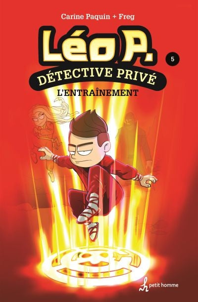 LEO P.DETECTIVE PRIVE T5-L'ENTRAINEMENT