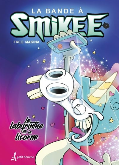 BANDE A SMIKEE T7 -LABYRINTHE DE LA LICORNE