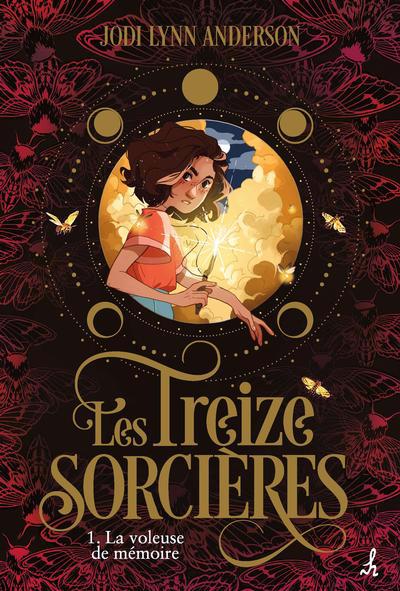 TREIZE SORCIERES T01 -VOLEUSE DE MEMOIRE
