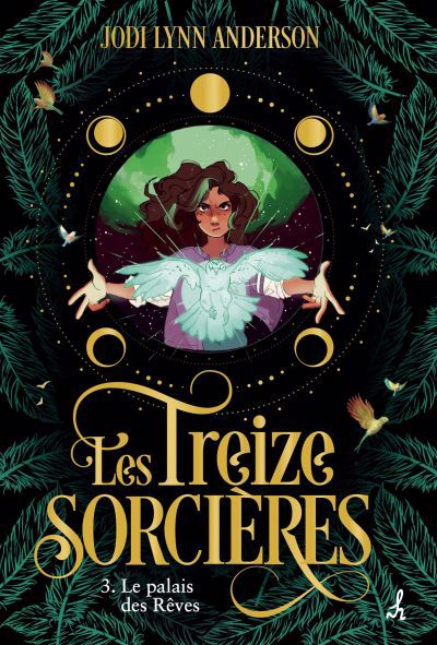 TREIZE SORCIERES T03 -PALAIS DES REVES