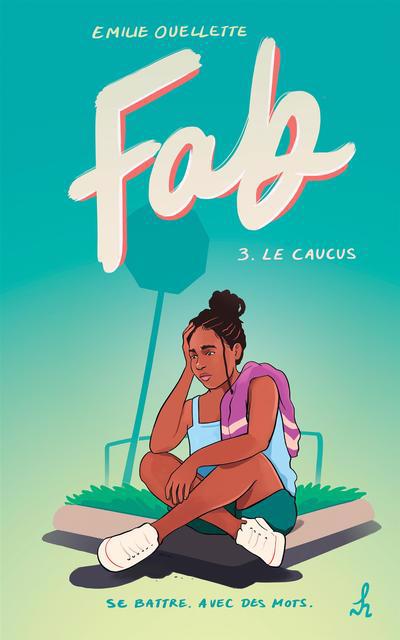 FAB 3 -LE CAUCUS