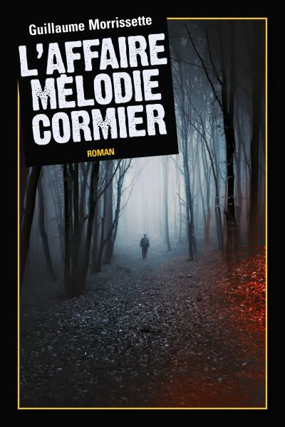 AFFAIRE MELODIE CORMIER  COMPACT