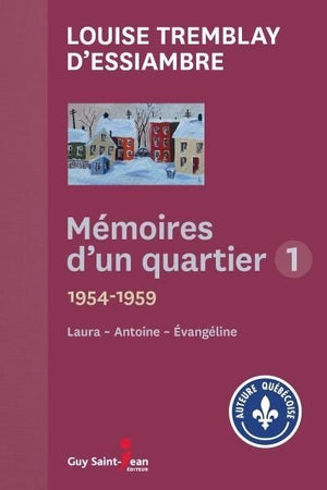 MEMOIRES D'UN QUARTIER 01 (01-03) 1954-1959