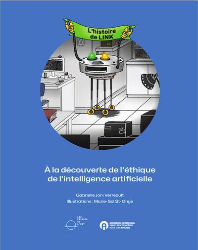 HISTOIRE DE LINK : A LA DECOUVERTE DE L'ETHIQUE DE L'INTELLI