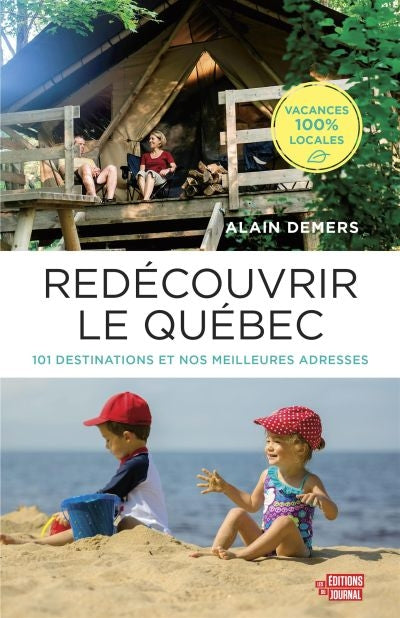 REDECOUVRIR LE QUEBEC