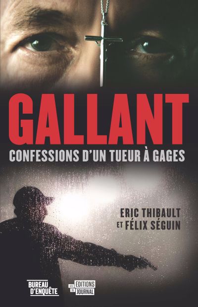 Gallant : confessions d'un tueur à gages