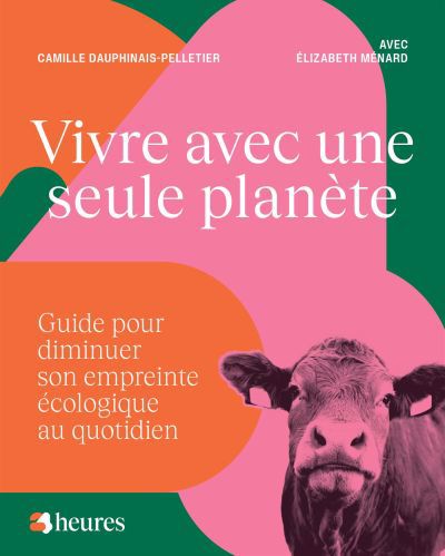 VIVRE AVEC UNE SEULE PLANETE