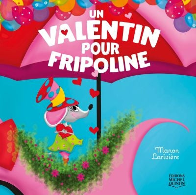 UN VALENTIN POUR FRIPOLINE