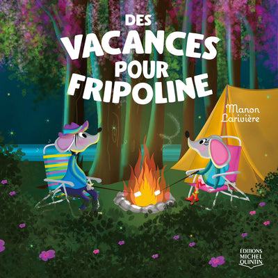 DES VACANCES POUR FRIPOLINE