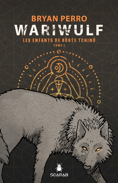 WARIWULF T.02 : LES ENFANTS DE BORTE TCHINO