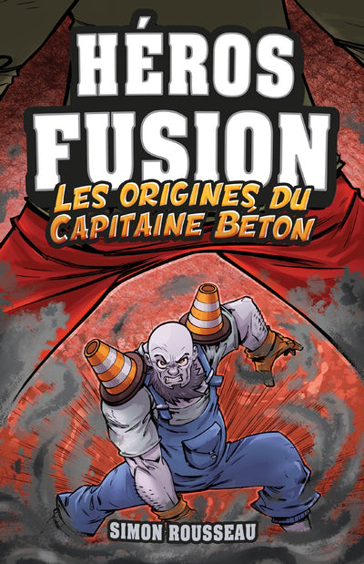 HEROS FUSION - HORS SERIE - LES ORIGINES DU CAPITAINE BETON
