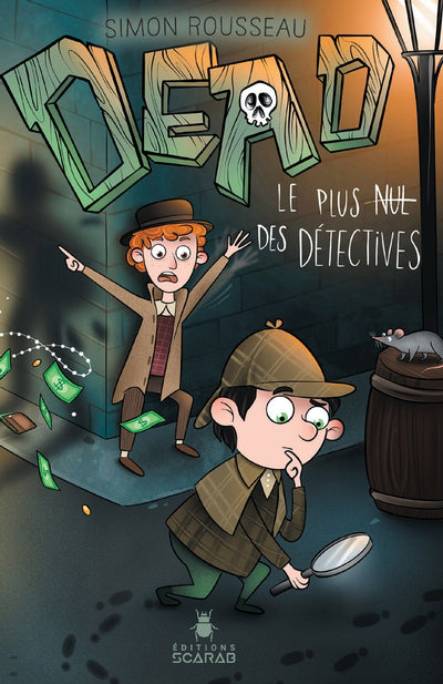 DEAD - LE PLUS NUL DES DETECTIVES