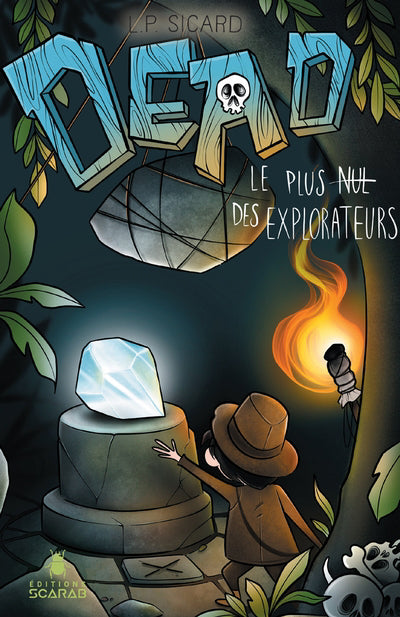 DEAD - LE PLUS NUL DES EXPLORATEURS