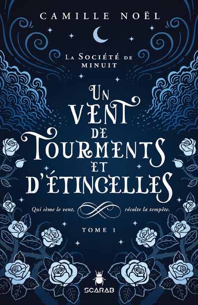 SOCIÉTÉ DE MINUIT 01 UN VENT DE TOURMENTS ET D'ÉTINCELLES