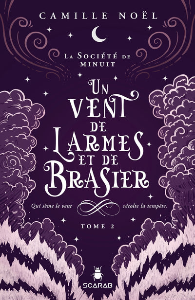 SOCIÉTÉ DE MINUIT 02 UN VENT DE LARMES ET DE BRASIER