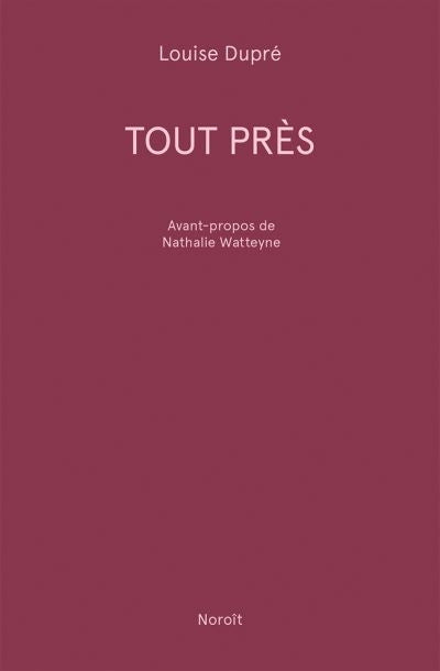TOUT PRES                             NE