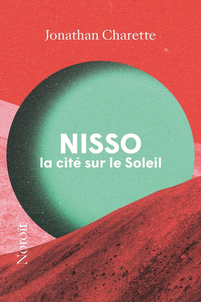 NISSO, LA CITE SUR LE SOLEIL