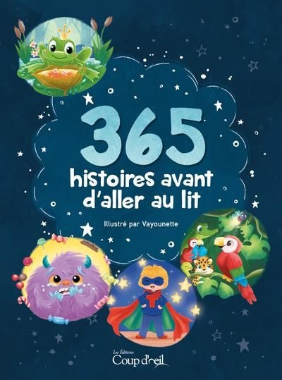 365 HISTOIRES AVANT D'ALLER AU LIT