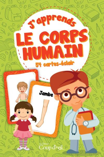 J'APPRENDS LE CORPS HUMAIN (CARTES-ÉCLAIR)