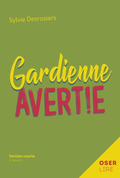 GARDIENNE AVERTIE