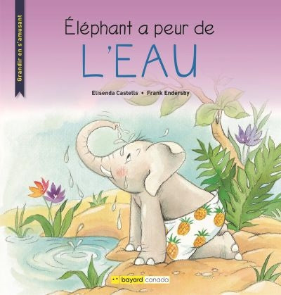 ELEPHANT A PEUR DE L'EAU