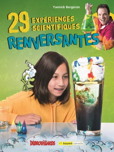 29 EXPERIENCES SCIENTIFIQUES RENVERSANTES