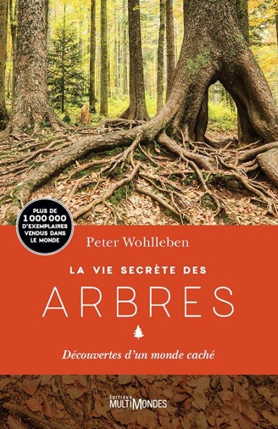 VIE SECRETE DES ARBRES