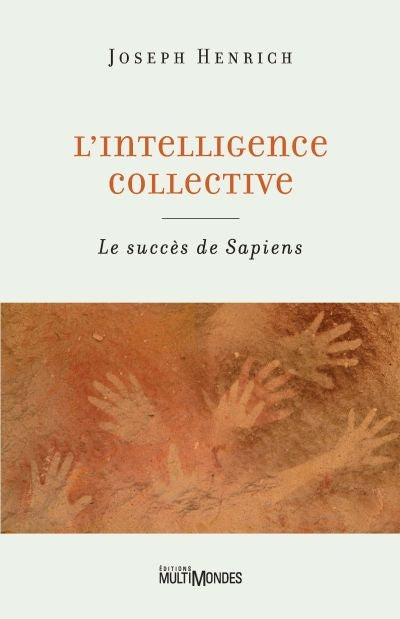 INTELLIGENCE COLLECTIVE